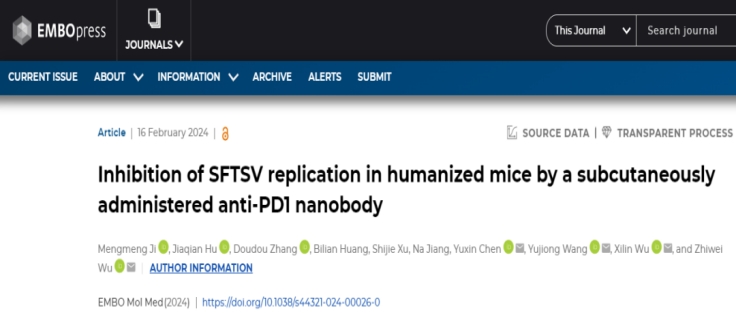 永利集团吴稚伟/王玉炯等合作揭示抗PD1纳米体对人源化小鼠SFTSV复制的抑制作用